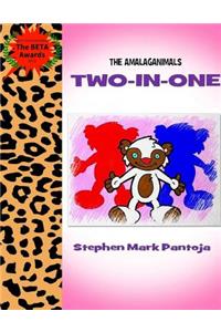 The Amalaganimals: Two-In-One