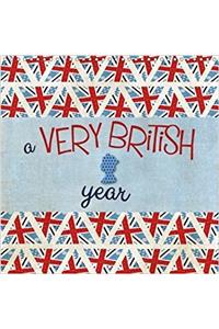A Very British Year 2018