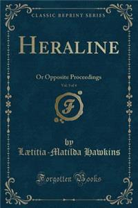 Heraline, Vol. 3 of 4