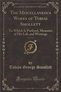 The Miscellaneous Works of Tobias Smollett, Vol. 4 of 5