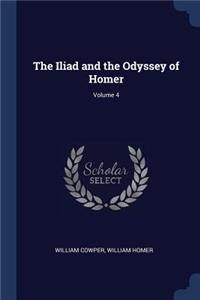 Iliad and the Odyssey of Homer; Volume 4