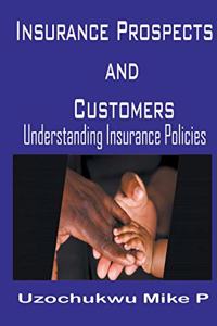 Insurance Prospects and Customers