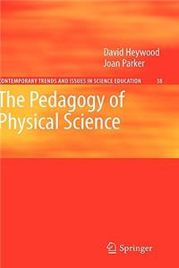 Pedagogy of Physical Science