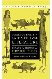 Mindful Spirit in Late Medieval Literature
