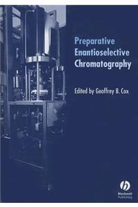 Preparative Enantioselective Chromatography
