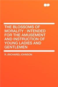 The Blossoms of Morality