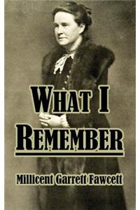 What I Remember