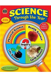 Science Through the Year, Prek-K