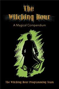 The Witching Hour