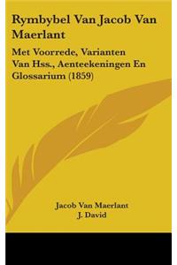 Rymbybel Van Jacob Van Maerlant