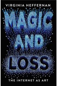 Magic and Loss