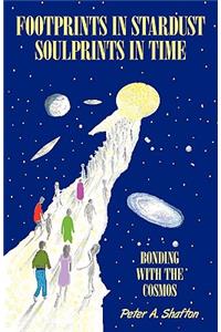 Footprints in Stardust - Soulprints in Time