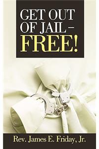 Get Out of Jail - Free!