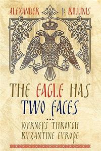 Eagle Has Two Faces