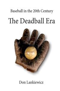 Deadball Era