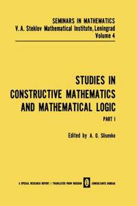 Studies in Constructive Mathematics and Mathematical Logic