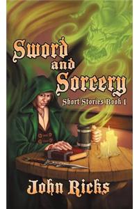 Sword and Sorcery