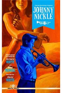 Charles Boeckman Presents Johnny Nickle Volume 1