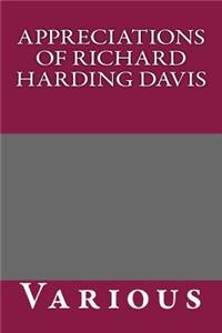 Appreciations of Richard Harding Davis