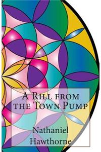 Rill from the Town Pump