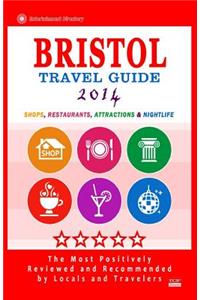 Bristol Travel Guide 2014