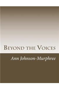 Beyond the Voices