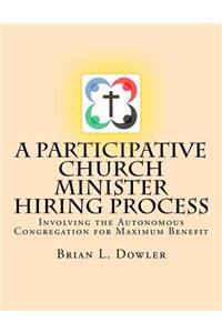 Participative Church Minister Hiring Process