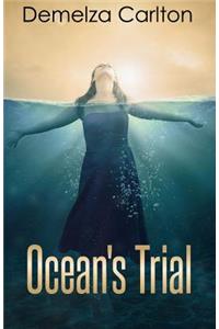 Ocean's Trial