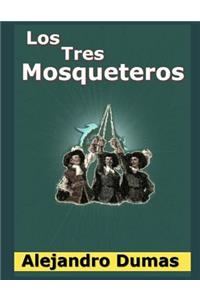 Los Tres Mosqueteros