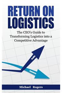 Return on Logistics