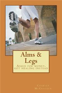 Alms & Legs