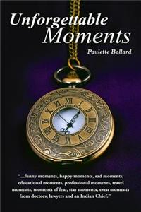 Unforgettable Moments