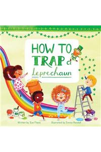 How to Trap a Leprechaun