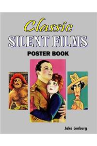 Classic Silent Films Poster Book