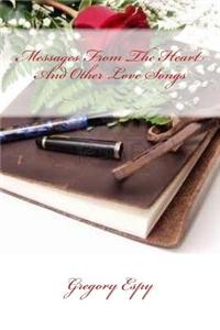 Messages from the Heart and Other Love Songs