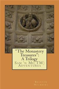 "The Monastery Treasures"