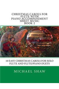 Christmas Carols For Flute With Piano Accompaniment Sheet Music Book 2