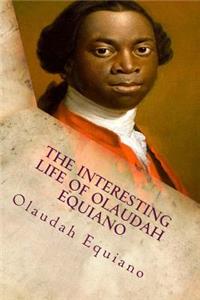 Interesting Life of Olaudah Equiano