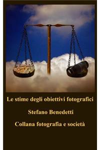 Le stime degli obiettivi fotografici