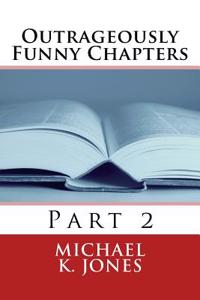 Outrageously Funny Chapters
