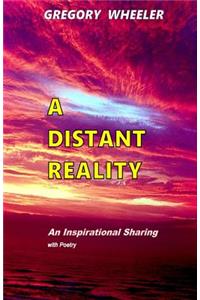 Distant Reality