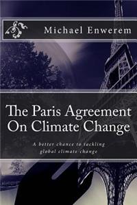 Paris Agreement On Climate Change