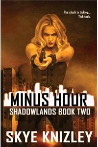 Minus Hour