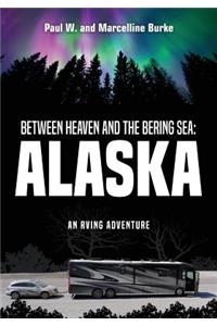 Between Heaven and the Bering Sea