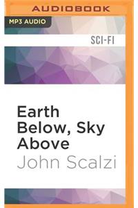 Earth Below, Sky Above