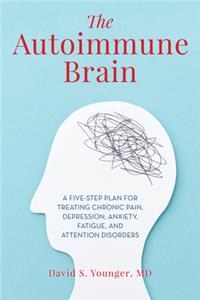 The Autoimmune Brain