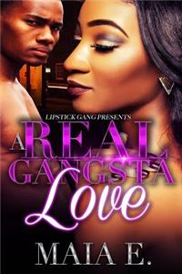 A Real Gangsta Love