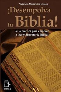 ¡Desempolva tu Biblia!