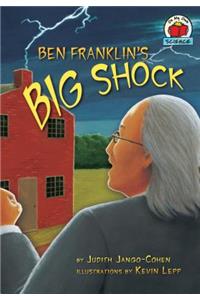 Ben Franklin's Big Shock