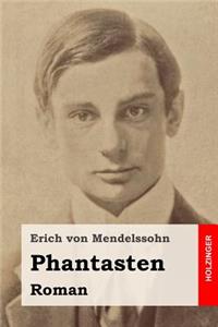 Phantasten: Roman